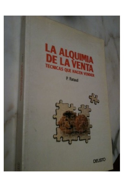 La alquimia de la venta técnicas que hacen vender